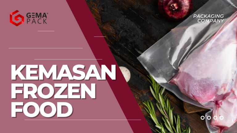 kemasan makanan basah frozen food gemapack
